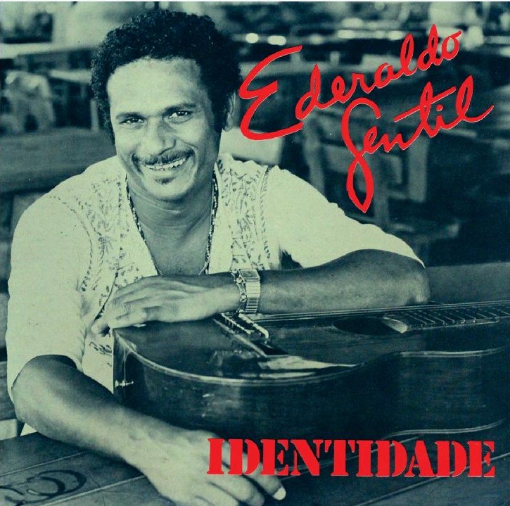 Capa do disco Identidade, lançado após hiato de 7 anos sem um novo LP de Ederaldo.