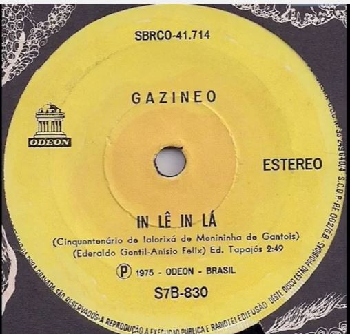 Composição de Ederaldo Gentil e Anísio Félix gravada por Carlos Gazineo em 1975.